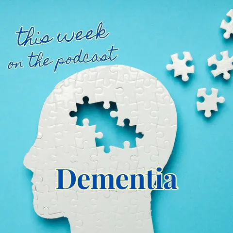 Sixtysomething_S2_Ep14_Dementia