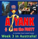AFL - Week 3 of my trip to Australia