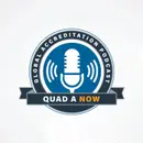 Announcing QUAD A Now - A Global Accreditation Podcast