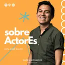 Sobre ActorEs con José Salof