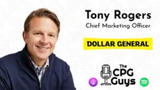 Dollar General CMO Tony Rogers: CPGGUYS SPECIAL EPISODE 600