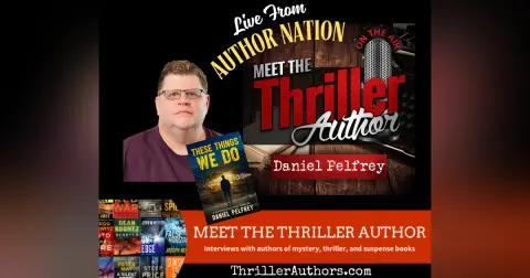 MTTA 226: Daniel Pelfrey (Live from Author Nation)