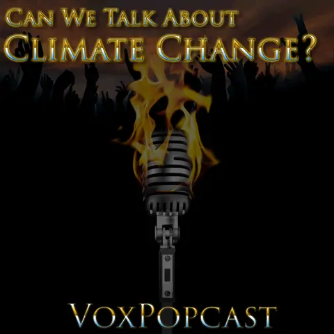 e225. Can We Talk About Climate Change?