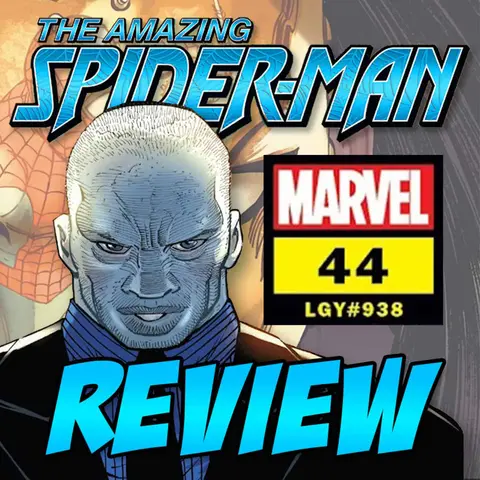 The Amazing Spider-Man (vol. 6) #44 - REVIEW