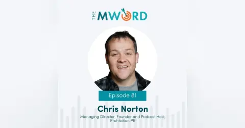 Episode 81: Chris Norton on Owning Your Marketing Missteps