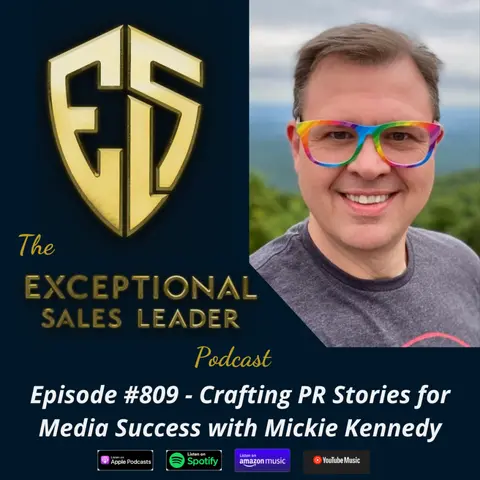 Crafting PR Stories for Media Success with Mickie Kennedy