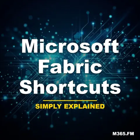 Microsoft Fabric Shortcuts - Simply Explained
