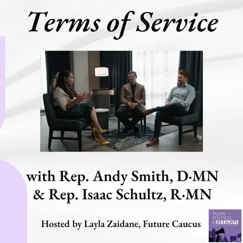 Democratic and Republican Minnesota Lawmakers on Coming Together after Political Violence || Terms of Service with Future Caucus