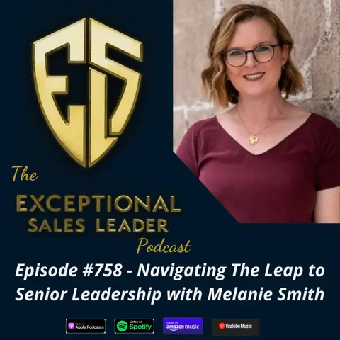 Navigating The Leap to Senior Leadership with Melanie Smith
