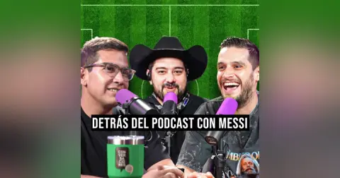 Así se LOGRÓ el PODCAST con MESSI | Gonzalo Iglesias "Miro de Atrás"