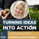 Turning Ideas into Action with Colette Russell Smith- CR24