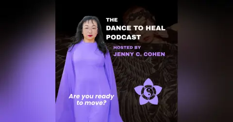 Dance To Heal Podcast
