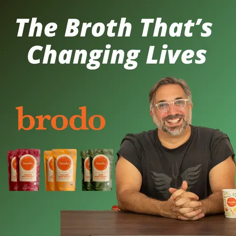 Brodo Broth Co. - The Broth That’s Changing Lives