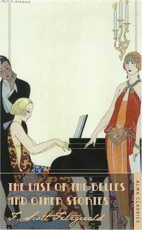 THE LAST OF THE BELLES by F. SCOTT FITZGERALD