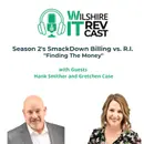 S2 E14 Season 2's SmackDown Billing vs. RI “Finding The Money”