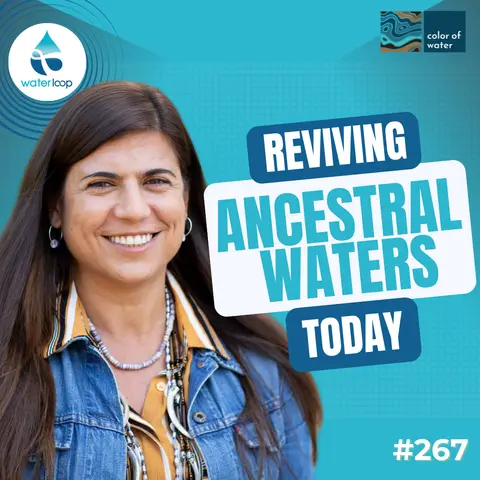Reviving Ancestral Waters In Modern Times: Beth Roach On Indigenous Advocacy For Clean Water