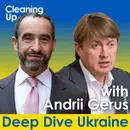 The Race to Rebuild Ukraine's Energy Infrastructure | Deep Dive 02: Andrii Gerus & Dmytro Boroday