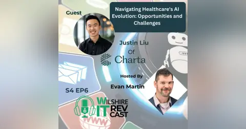 S4 EP6 Navigating Healthcare's AI Evolution: Opportunities and Challenges