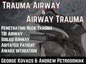 Ep 199 Trauma Airway and Airway Trauma