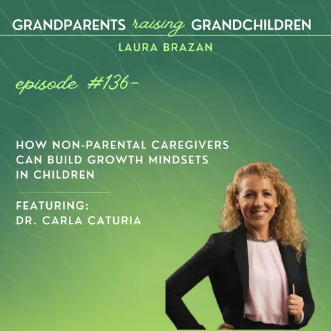 How Non-Parental Caregivers Can Build Growth Mindsets in Children