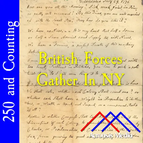 British Forces Gather in NY–July 29, 1776