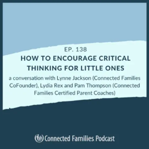 How to Encourage Critical Thinking for Little Ones