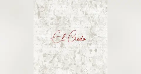 El Credo | Parte 2