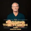 Ep. 106: Robert Hamilton Owens - Built, Not Given: The Never-Quit Mindset of a 72-Year-Old Ironman