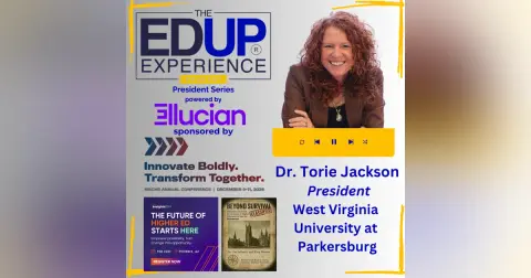 Why Did the Donor Say You Can't Do This Alone & Then Give $10 Million? - with Dr. Torie Jackson, President, West Virginia University at Parkersburg