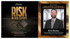 Episode #2. Cyber Security, Transforming Healthcare to Protect the System with Erik Decker, Vice President, and Chief Information Security Officer for Intermountain