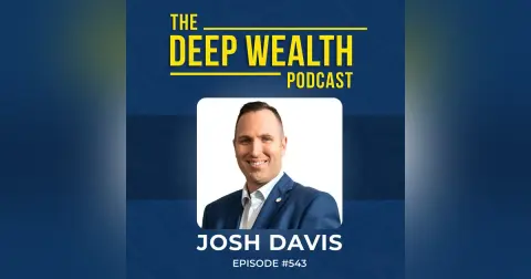 5X Founder Josh Davis: How To Eliminate This ONE Founder Bottleneck Holding You Back (#543)