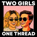AITA | Reddit Reactions & Stories | Two Girls One Thread Podcast | Ep. 352