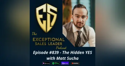 The Hidden YES with Matt Sucha