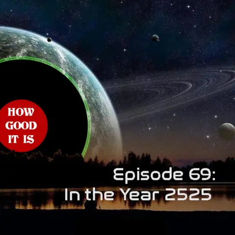 69–In the Year 2525