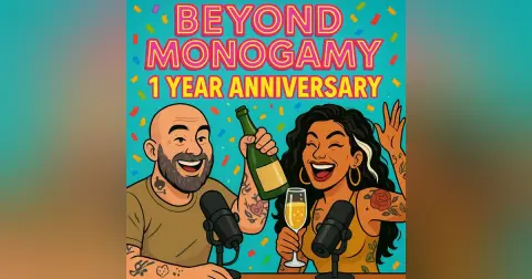 1 Year of Beyond Monogamy: How We Grew, Loved, and Laughed Through Non-Monogamy