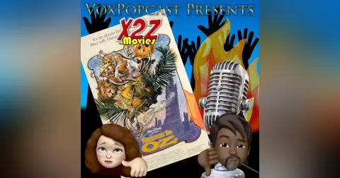 X2Z Movies e5. Return to Oz