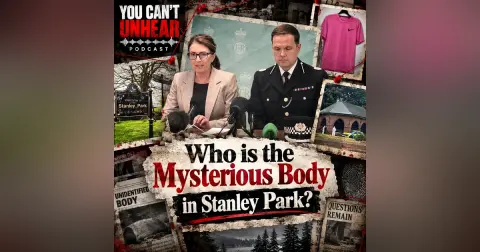 Found Inside a Black Bag with 73 Names Ruled Out... Who is the Mysterious Body in Stanley Park?