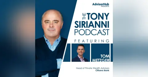 A Conversation with Tom Metzger — Head of Private Wealth Advisors at Citizens Bank