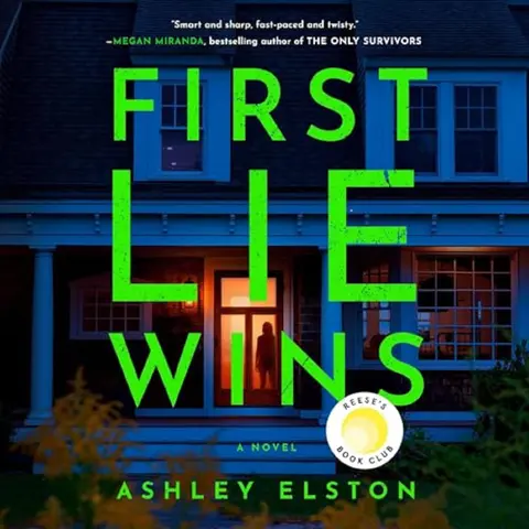 "First Lie Wins" by Ashley Elston reviewed