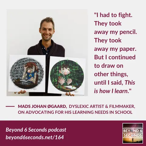 Filmmaking about the dyslexic and ADHD experience – with Mads Johan Ogaard
