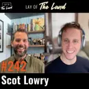 #242 Scot Lowry (Promise Partners & PromiseONE) — The Right to Win in Entrepreneurship Through Acquisition