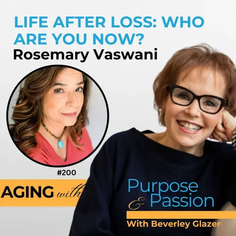 Life After Loss: Who Are You Now? | Rosemary Vaswani