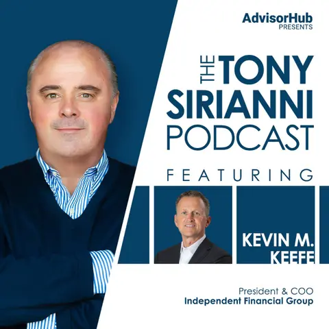Tony Sirianni with Kevin M. Keefe, President & COO at Independent Financial Group