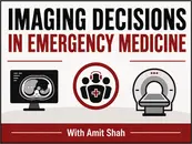 Ep 222 Imaging Decisions in Emergency Medicine