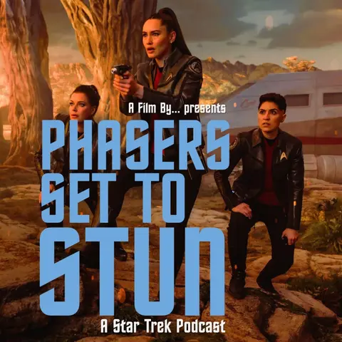 Phasers Set To Stun: Strange New Worlds S4. E1 - Valles Marineris