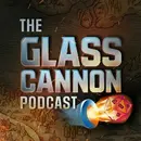 Skies Wide Shut | The Glass Cannon Podcast Giantslayer E316 | Pathfinder 1E