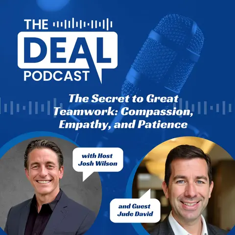 Jude David on The Secret to Great Teamwork: Compassion, Empathy, and Patience