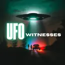 S9: Introducing: UFO Witnesses