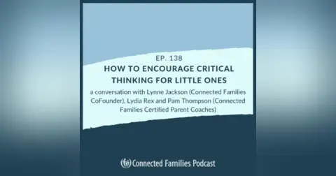 How to Encourage Critical Thinking for Little Ones