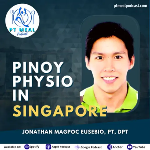 118: Working as a Physiotherapist in Singapore with Jonathan Eusebio